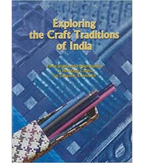 Exploring the Craft Tradition of India English Book for class 11 Published by NCERT of UPMSP UP State Board Class 11 - SchoolChamp.net